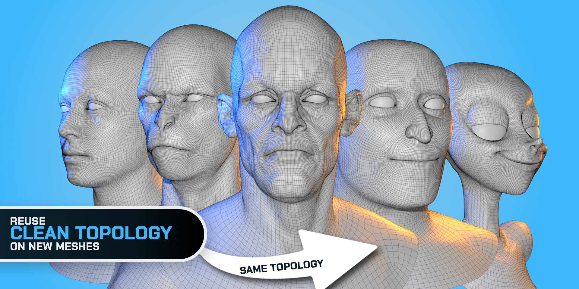 Five characters with very different facial proportions sharing the same clean mesh topology