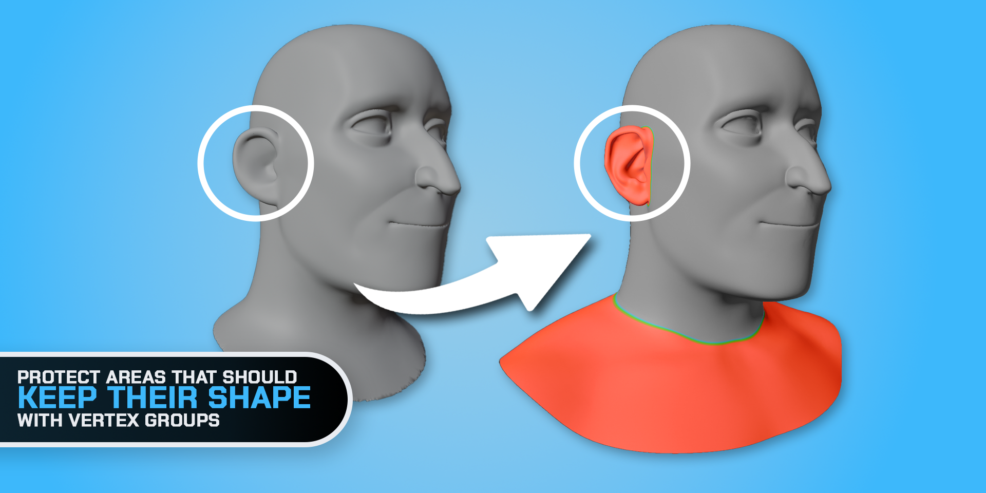 An ear retaining its shape on a wrapped character, with the protected ear and lower mesh highlighted as a Weight Group